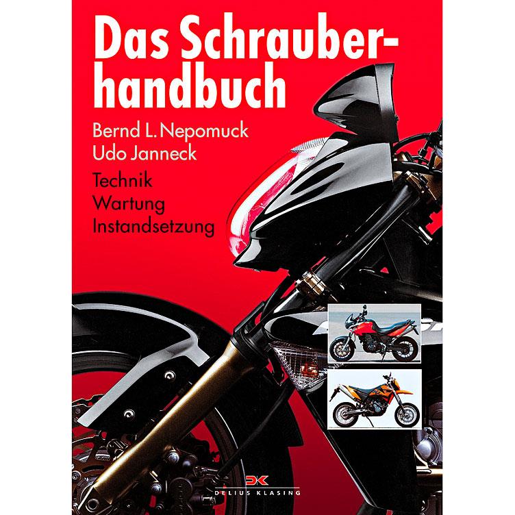 Klasing-Verlag Das Schrauberhandbuch Technik - Wartung - - Motorradzubehör - Geschenkideen