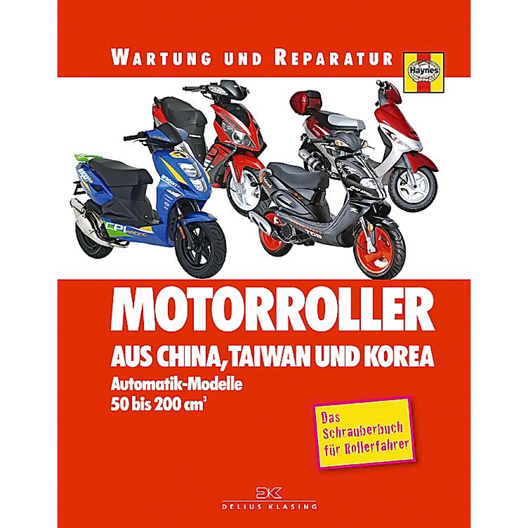 Klasing-Verlag Reparaturanleitung Motorroller China/Korea/Taiwan 50-200cm³ - Motorradzubehör - Werkstattzubehör