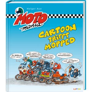 Motomania Comic "Cartoon trifft Mopped" - Motorradzubehör - Geschenkideen